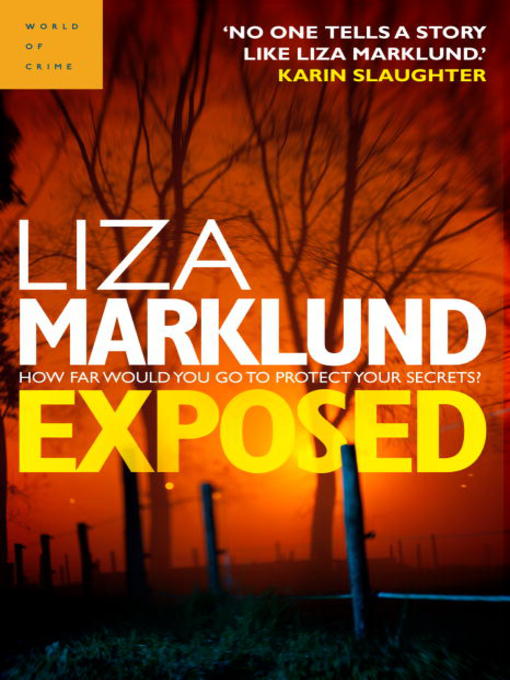 Title details for Exposed by Liza Marklund - Wait list